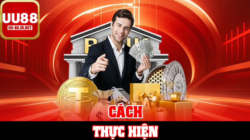Cách Thực Hiện