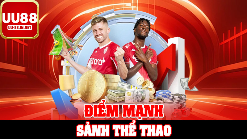 Điểm Mạnh Sảnh Thể Thao