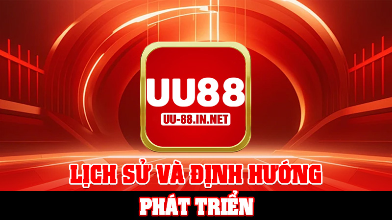 Lịch Sử Và Định Hướng Phát Triển